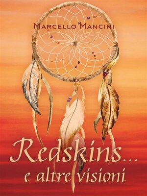 cover image of Redskins... e altre visioni
